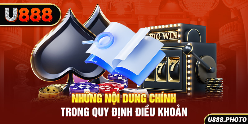 Những nội dung chính trong quy định điều khoản